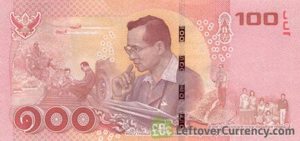 100 Thai Baht banknote (updated portrait) 2017 remembrance issue reverse accepted for exchange