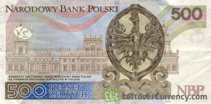 500 Polish Zloty banknote (King John III Sobieski) reverse accepted for exchange