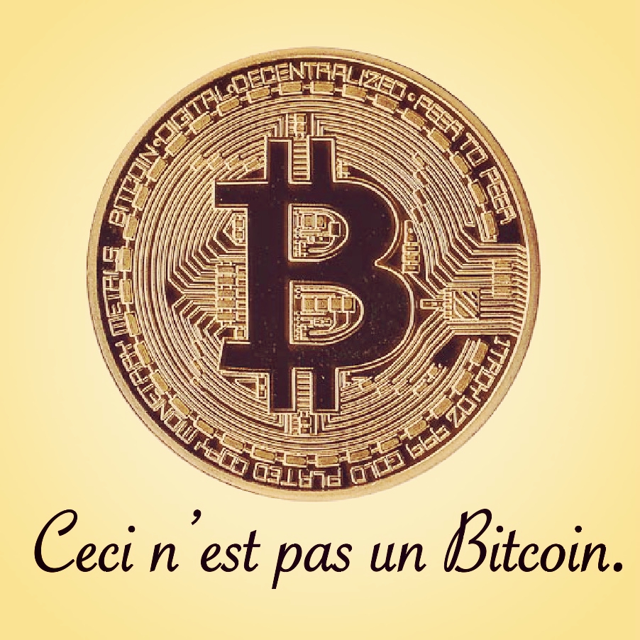 Ceci n'est pas un Bitcoin