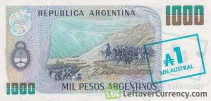 1 Austral overprint on 1000 Pesos Argentinos banknote