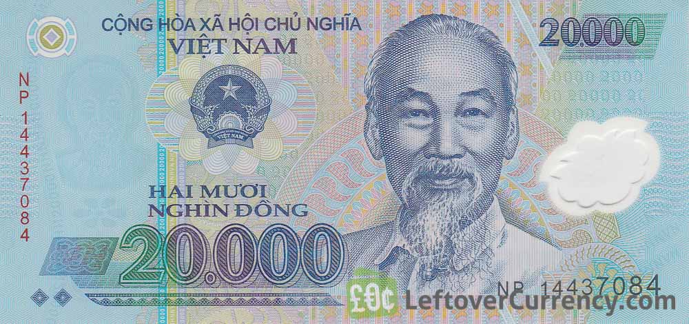 20,000 Vietnamese Dong banknote - Exchange yours for cash today