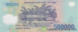 500,000 Vietnamese Dong banknote - Exchange yours for cash today