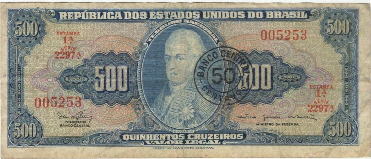 500 Brazilian Cruzeiros note (Dom João VI blue type) - Exchange yours