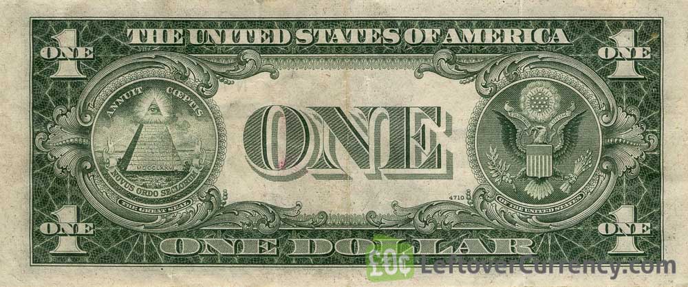 One Dollar Silver Certificate Blue Seal Exchange Yours Today